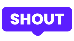 SHOUT